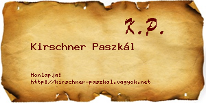 Kirschner Paszkál névjegykártya
